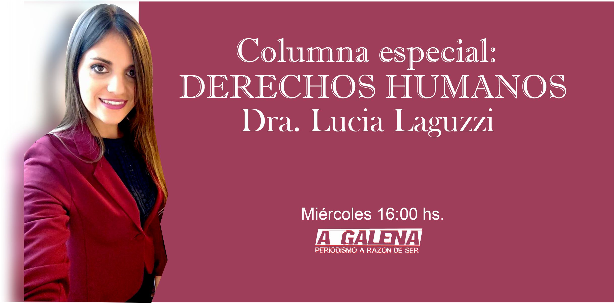  Columna de Derechos Humanos – Dra. Luciana Laguzzi
